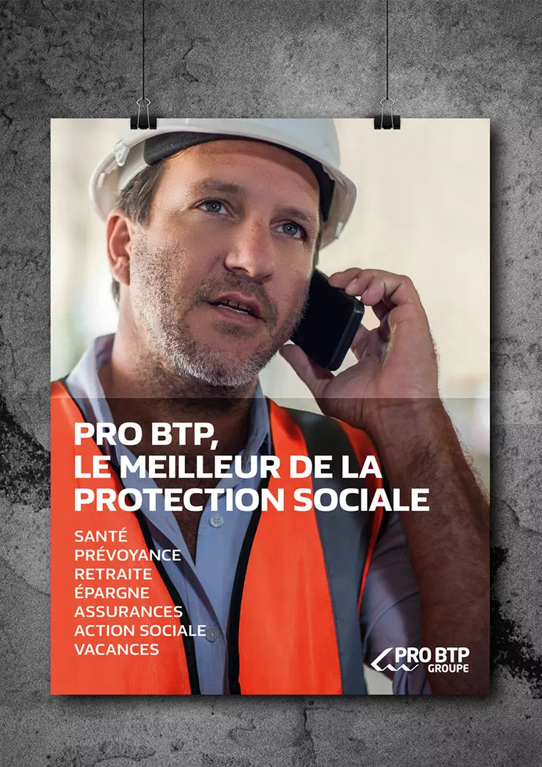 PRO BTP — campagne de communication institutionnelle du BTP