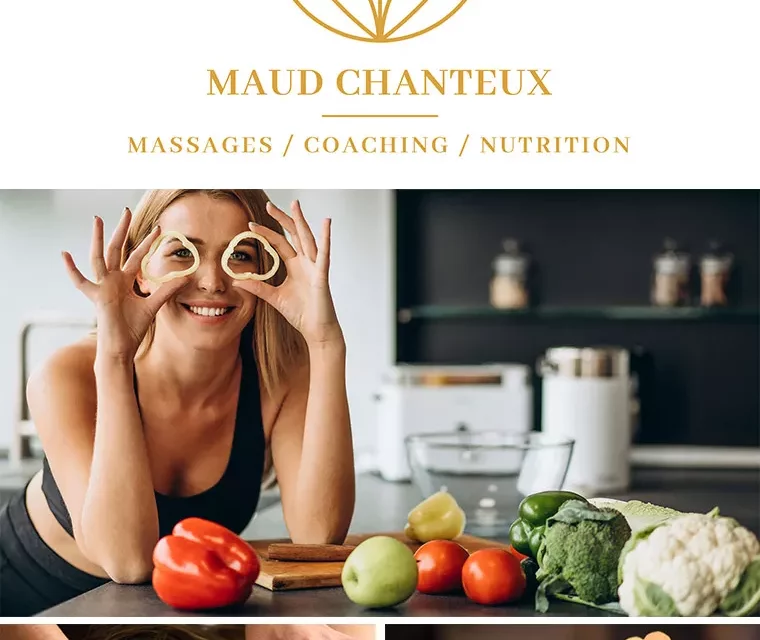 Maud Chanteux — identité et site internet d&rsquo;une praticienne massage, coaching et nutrition